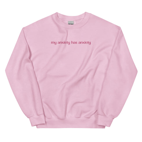 My Anxiety Has Anxiety